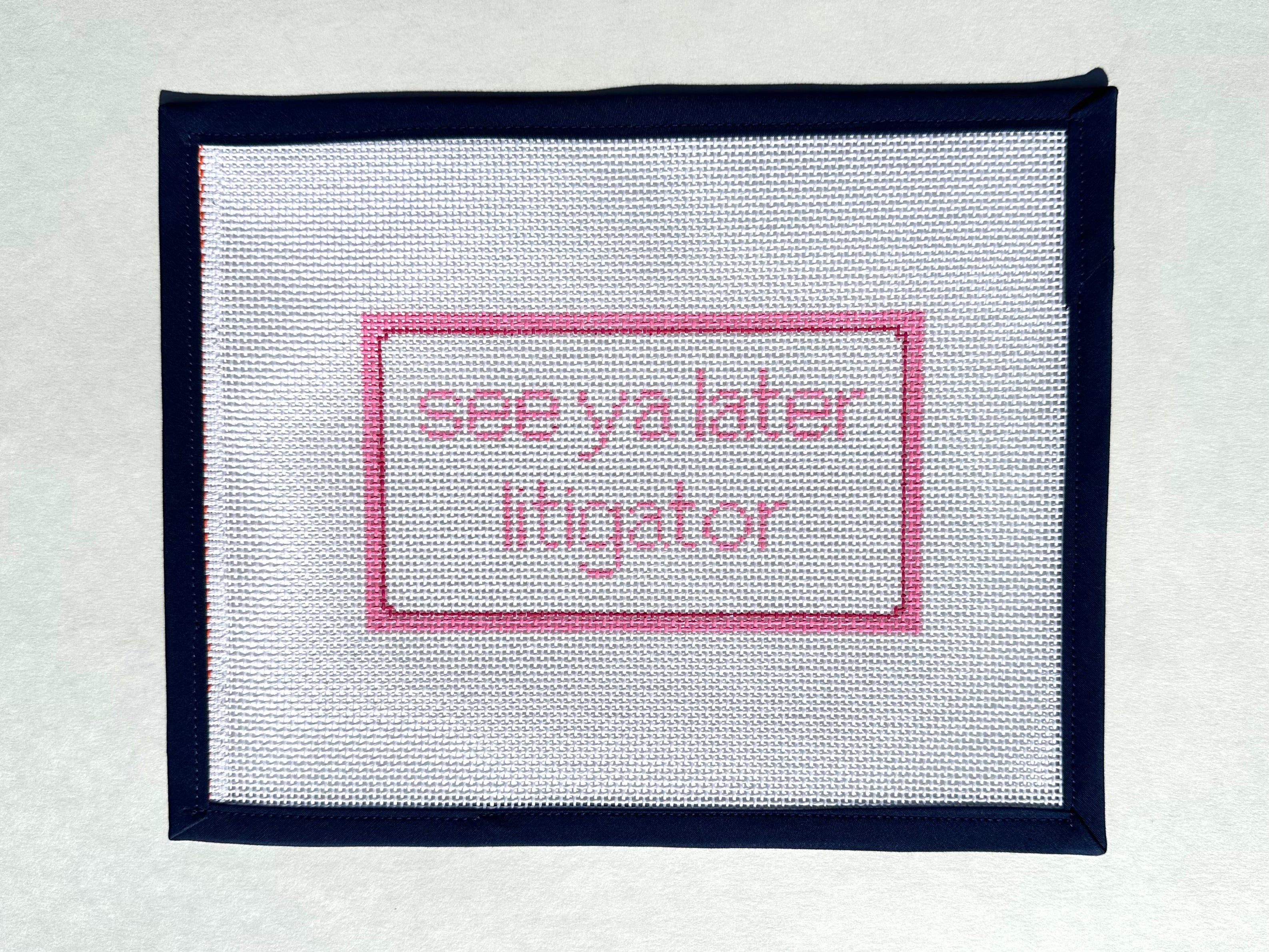 See Ya Later Litigator Canvas - Pink